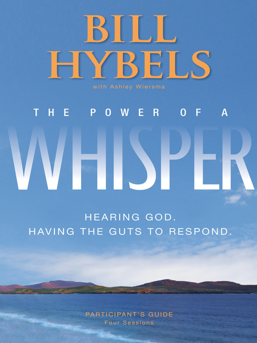 Cover image for The Power of a Whisper Participant's Guide